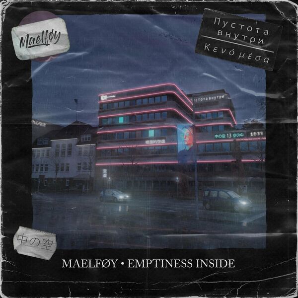 Maelføy - Emptiness Inside [single] (2021)