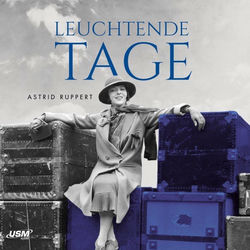 Leuchtende Tage (Die Winter-Frauen-Trilogie, Band 1)