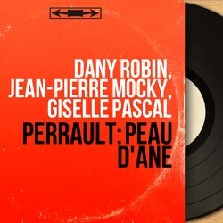 Perrault: Peau d'âne (Mono Version)