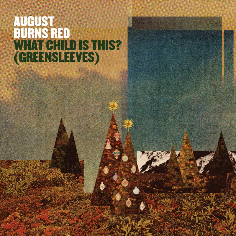 August Burns Red - What Child Is This? (Greensleeves) [single] (2016)