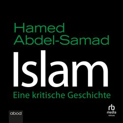 Islam (Eine kritische Geschichte)