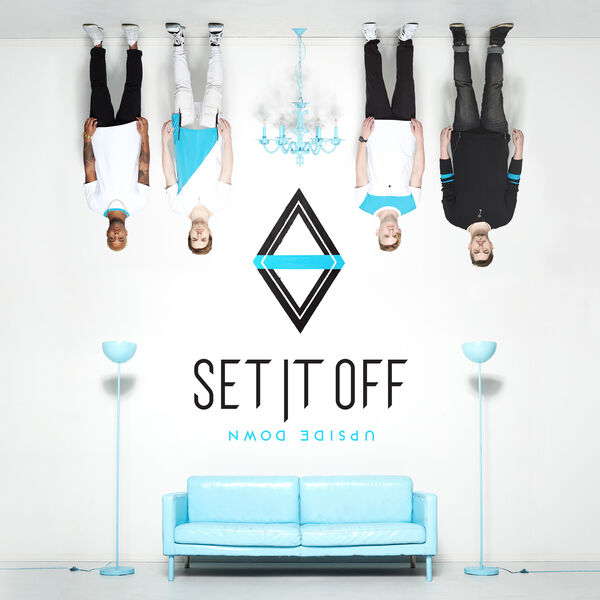 Set It Off - Upside Down [single] (2016)