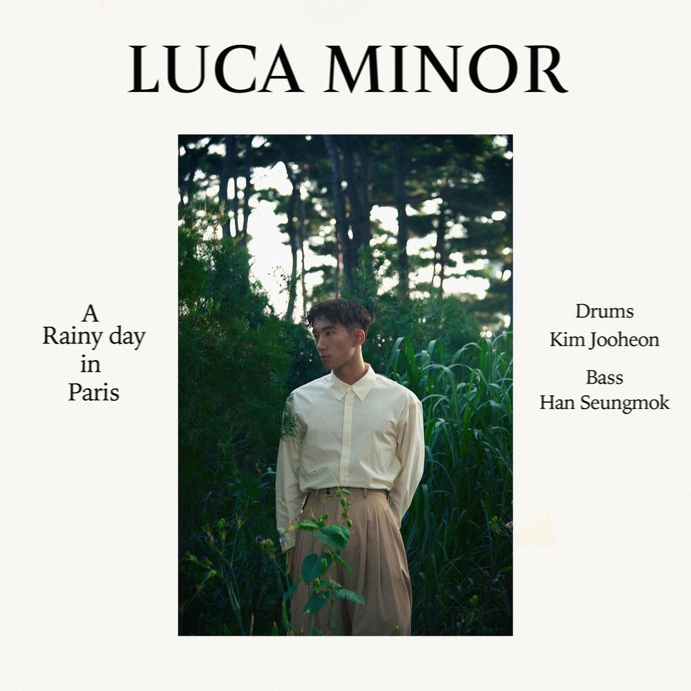 Luca minor – A Rainy day in Paris – Single