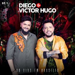 Áudio – Diego e Victor Hugo