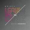 Avicii /Romero, Nicky - I Could Be The One