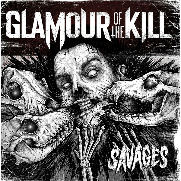 Glamour of the Kill - Savages (2013)