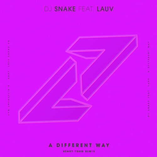 A Different Way (Henry Fong Remix) - DJ Snake