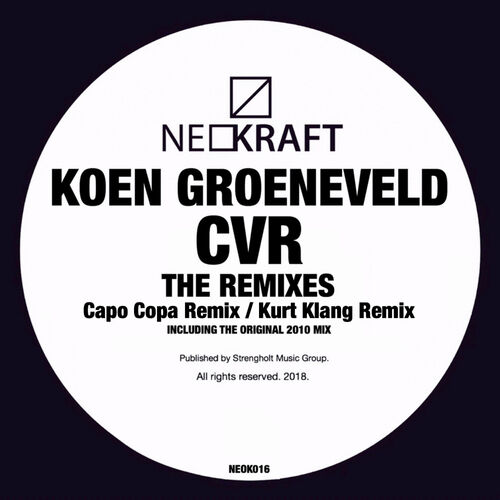 CVR (The Remixes) - Koen Groeneveld