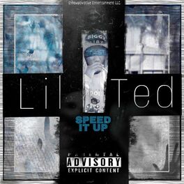 Lil Ted Speed It Up Lyrics And Songs Deezer