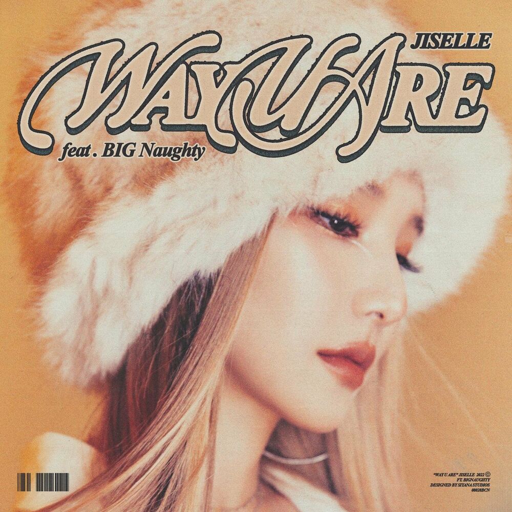 Jiselle – Way U Are (feat. BIG Naughty) – Single