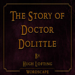 The Story of Doctor Dolittle (By Hugh Lofting)