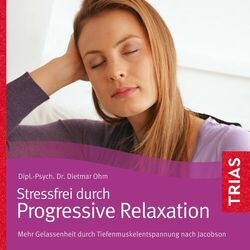Progressive Relaxation - Hörbuch Audiobook