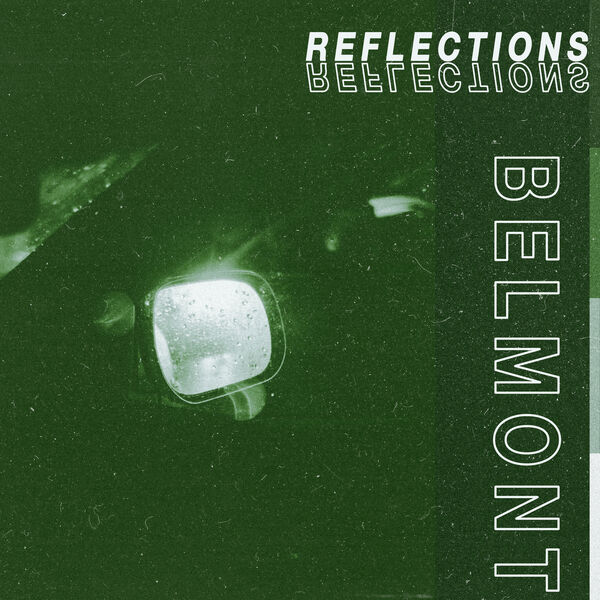 Belmont - Reflections [EP] (2020)
