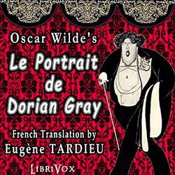 Oscar Wilde: Le portrait de Dorian Gray Audiobook