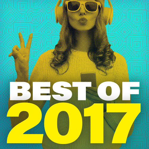 Best Of 2017 - Various Artists