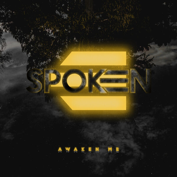 Spoken - Awaken Me [single] (2020)