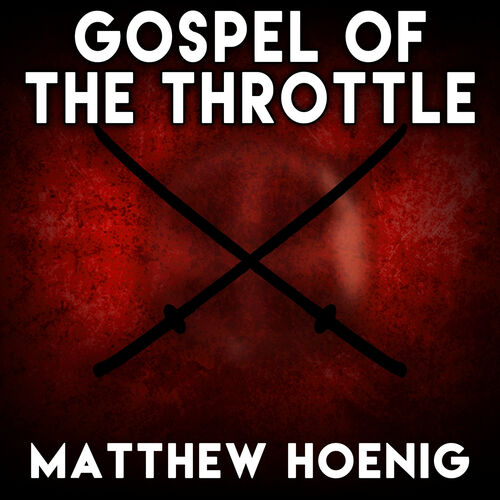 Matthew Hoenig Gospel Of The Throttle From Drifters Op 1 Music Streaming Listen On Deezer