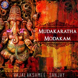 Rajalakshmee Sanjay Mudakaratha Modakam Listen On Deezer Mudakaratha modakam song by carnatic singer radha watch video: deezer