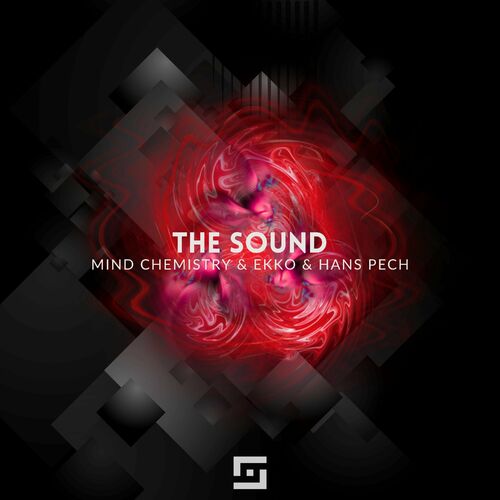 Mind Chemistry And Ekko And Hans Pech - The Sound (2024)