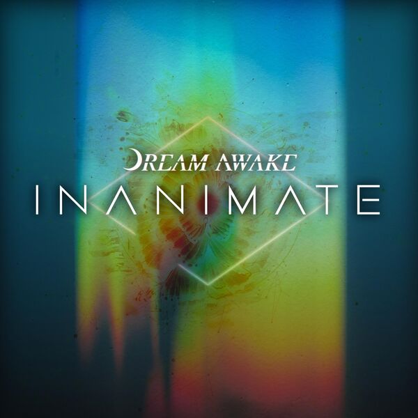 Dream Awake - Inanimate [single] (2020)