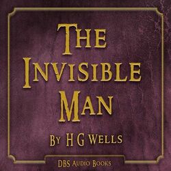 The Invisible Man - H G Wells