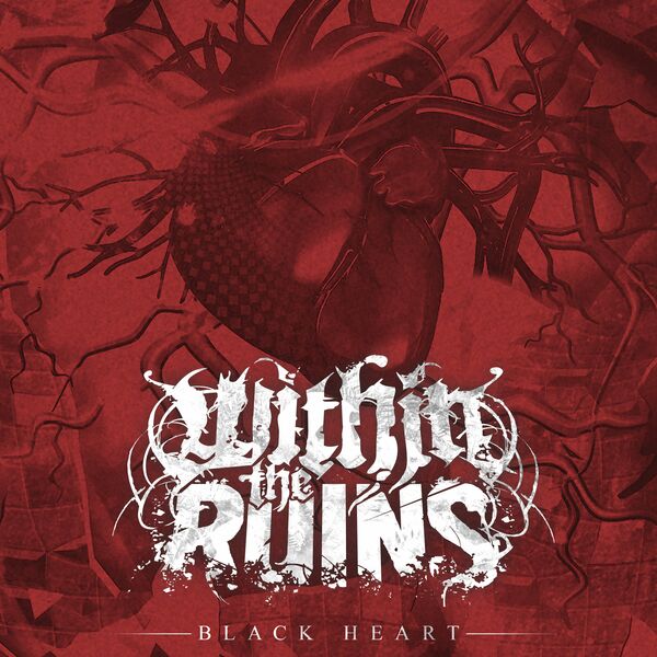 Within The Ruins - Black Heart [single] (2020)