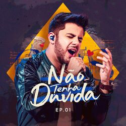 Download Cristiano Araújo - Não Tenha Dúvida, EP 1 2023