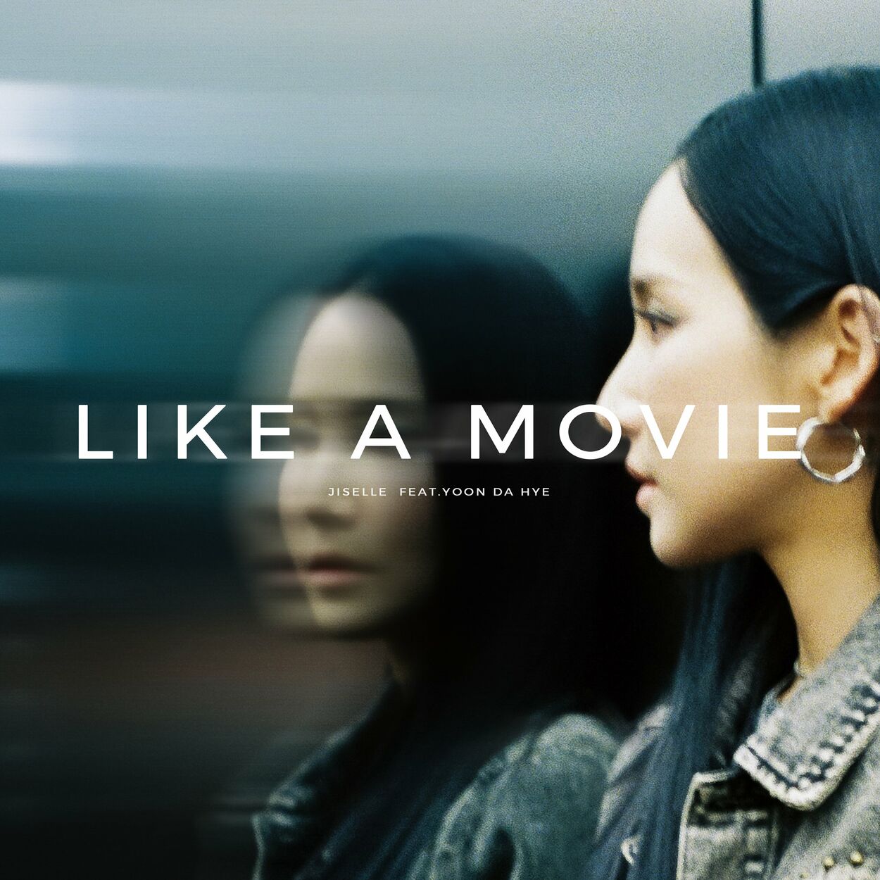 Jiselle – Like A Movie (feat. Yoon Da Hye) – Single