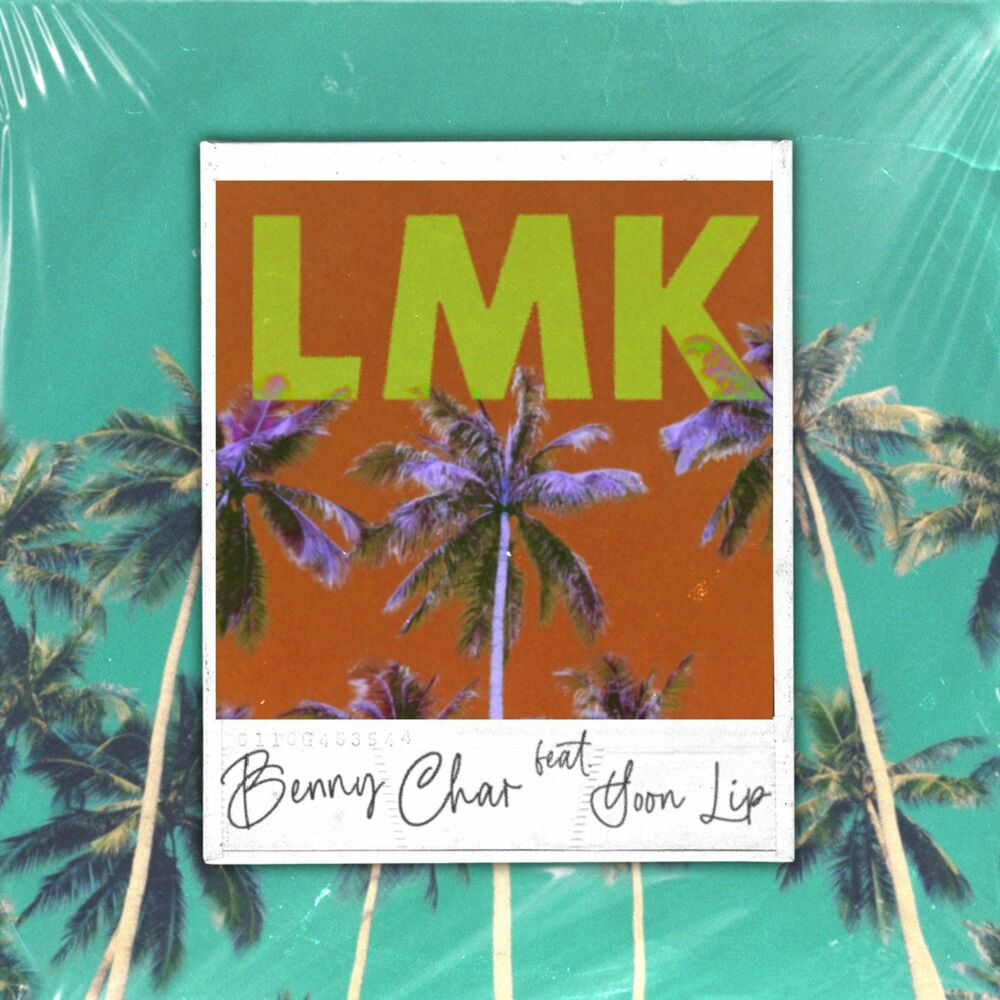 Benny Char – LMK – Single