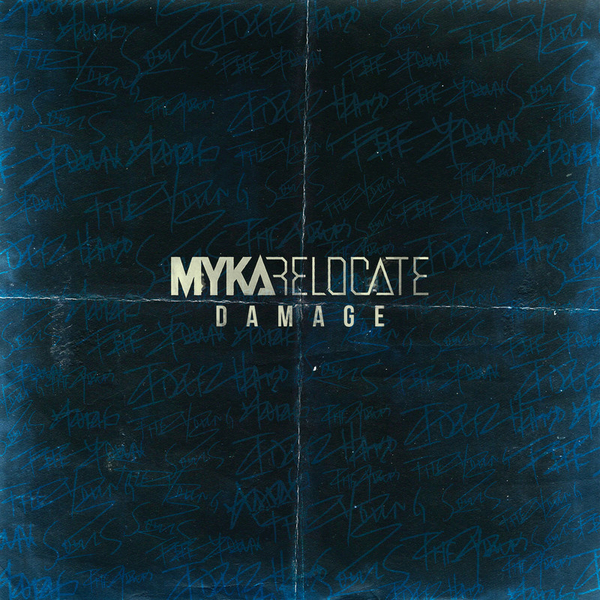 Myka Relocate - Damage [New Song] (2015)