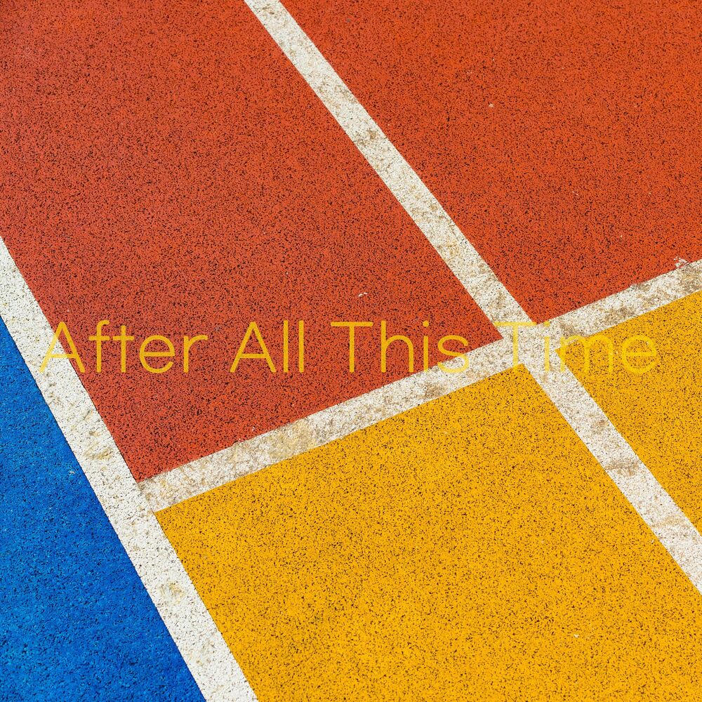 Jxxn – After All This Time – Single