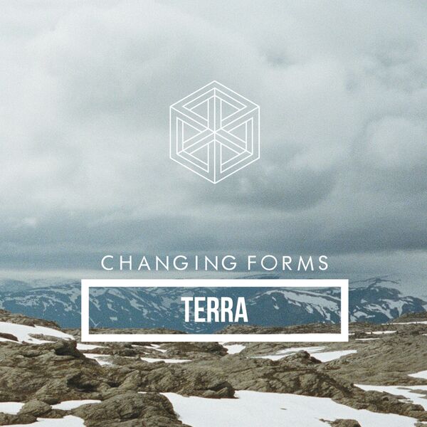 Changing Forms - Terra [EP] (2019)