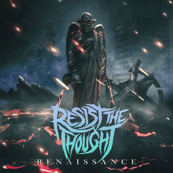 Resist the Thought - Renaissance [EP] (2021)