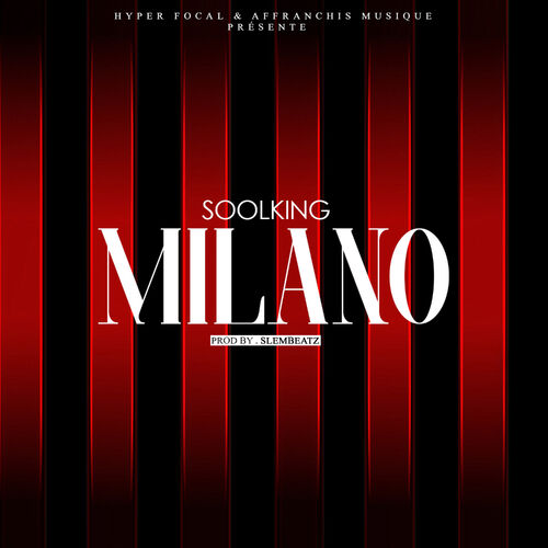 Milano - Soolking