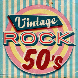 Various Artists: Vintage Rock 50's - Music Streaming - Listen on ...