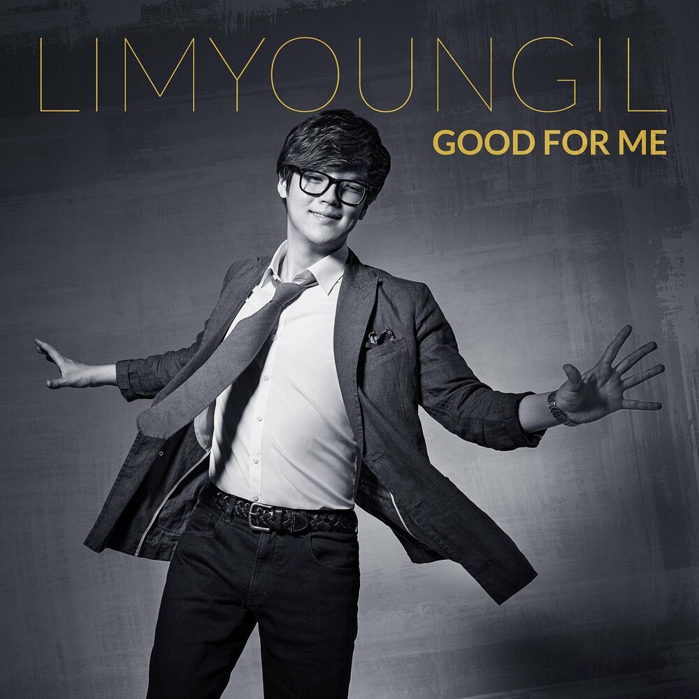 Young-Il Lim – Good For Me