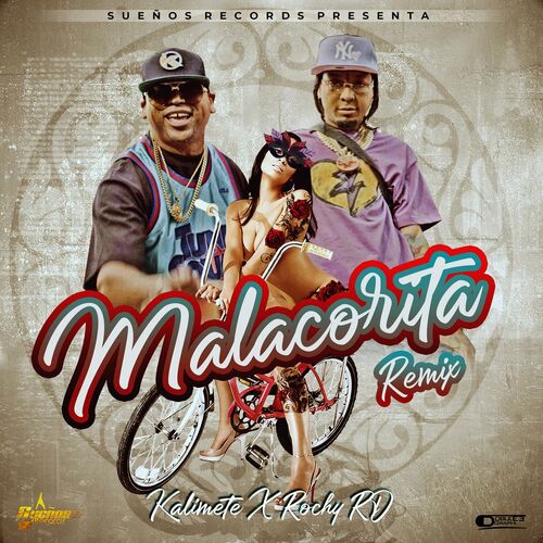 Malacorita (Remix) - Kalimete
