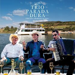Download Trio Parada Dura - Chalana, Churrasco E Viola (Ao Vivo) 2017