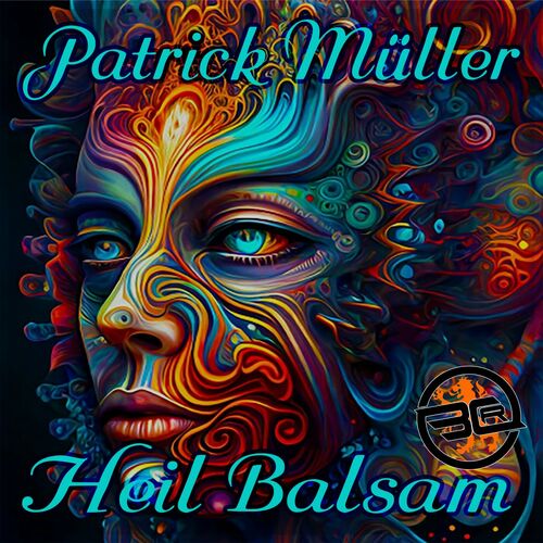 Patrick Muller - Heil Balsam (2024)