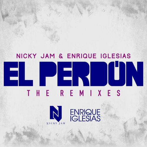 El Perdón (The Remixes) - Nicky Jam