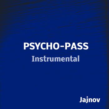 Jajnov Enigmatic Feeling From Psycho Pass 2 Instrumental Listen On Deezer