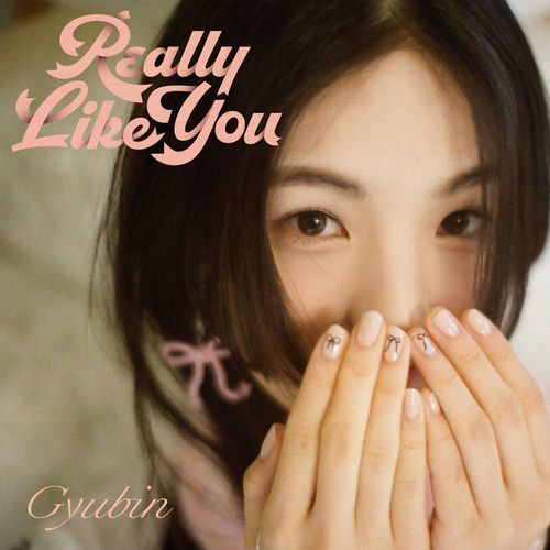 GYUBIN – Really Like You – Single