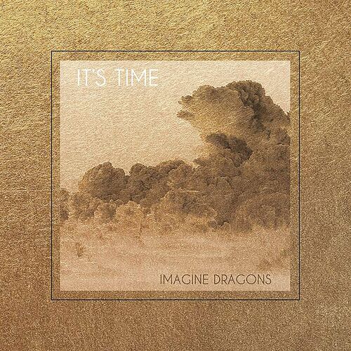 It’s Time EP - Imagine Dragons
