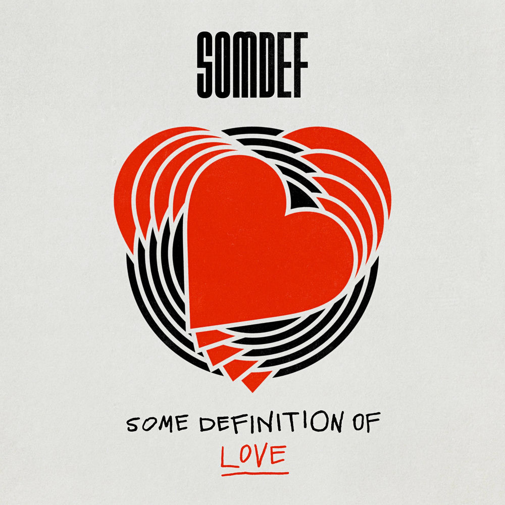 SOMDEF – Some Definition of Love – EP