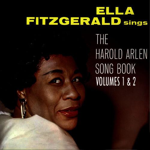 Ella Fitzgerald Ella Fitzgerald Sings The Harold Arlen - 