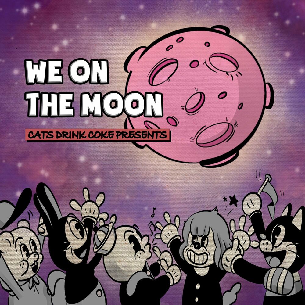 Cats Drink Coke – Afterimage Project Pt.2 ‘We On The Moon’ – Single