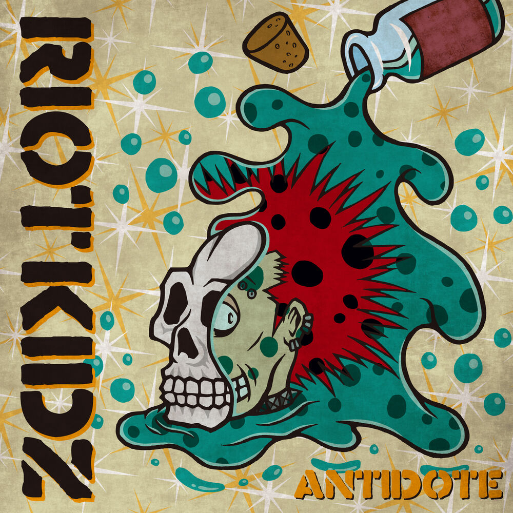 RIOT KIDZ – ANTIDOTE