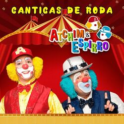 Download Atchim e Espirro - Cantigas de Roda 2015