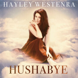 Hayley Westenra - Hushabye (Deluxe)