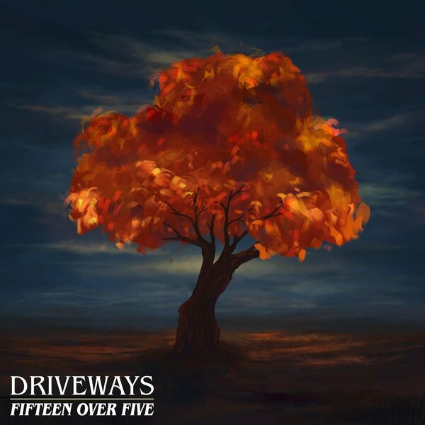 Driveways - Fifteen over Five [single] (2020)